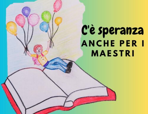 FUORIPROGRAMMA: C’è speranza anche per i maestri