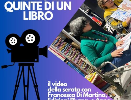 DIETRO LE QUINTE DI UN LIBRO: IL VIDEO DELLA SERATA